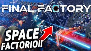 Build GIGANTIC Space Factories In This NEW Automation Game!! - Final Factory - Factory Base Builder