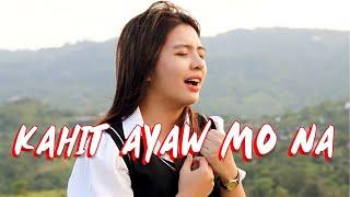 Kahit Ayaw Mo Na by This Band | Cover by Cindy