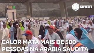 Calor extremo mata mais de 500 pessoas na Arábia Saudita