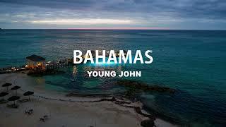 Young Jonn - Bahamas (Lyrics)