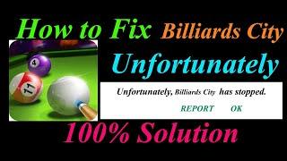 How to fix Billiards City App Unfortunately Has Stopped Problem Solution -  Stopped Error