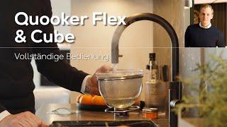 Quooker Flex & Cube: Vollständige Anleitung zur Bedienung; Kochendes, gekühltes & sprudelndes Wasser