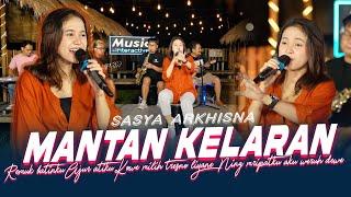 Sasya Arkhisna - Mantan Kelaran (Official Music Live)