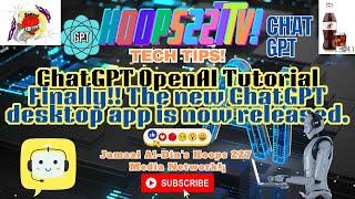 #TechTips How To Use #ChatGPT OpenAI Tutorial #AI Ep120 #viral 227's YouTube Chili' #Hoops227TV!