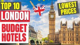 Top 10 Budget Hotels in London | Best Affordable Hotels of London 2023