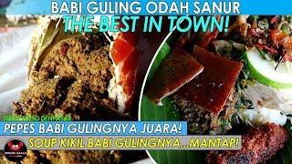 BABI GULING ODAH SANUR RASANYA JUARA! THE MOST DELICIOUS BALINESE SUCKLING PIG IN TOWN