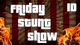 GTA 5 Online: FRIDAY STUNT SHOW #10