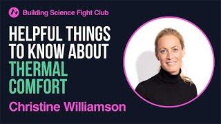 Christine Williamson: Helpful Things to Know about Thermal Comfort | BSFC | AIA