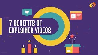 7 Benefits of Explainer Videos for Business - Best Explainer Video Example - B2B