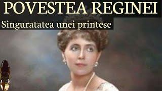 REGINA MARIA A ROMANIEI- Povestea vietii mele, Singuratatea unei printese