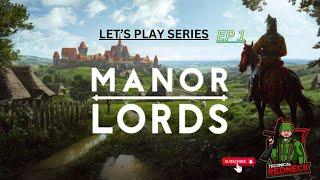 Manor Lords - Let's Play - EP 1