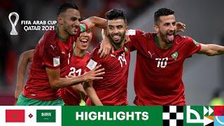 Morocco v Saudi Arabia | FIFA Arab Cup Qatar 2021 | Match Highlights