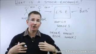 What is a stock exchange? - MoneyWeek Investment Tutorials