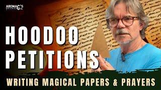 How to Write Hoodoo Petitions, Name Papers, and Prayer Papers