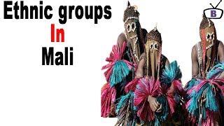 Major ethnic groups in Mali and their peculiarities