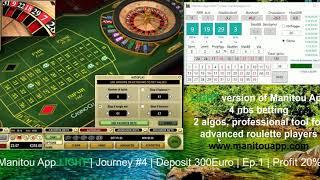 Manitou App LIGHT | Journey #4 | Ep.1 | Casino Club | live online roulette strategies and systems