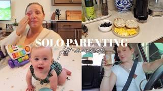 A WEEK OF SOLO PARENTING | this is really hard...what I eat in a day, postpartum health & struggles