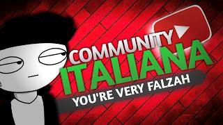 LA FALSITÀ DELLA COMMUNITY ITALIANA