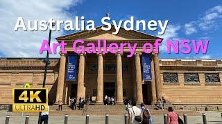 【4K Walk】Art Gallery of New South Wales in Sydney Australia 2022