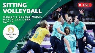 Sitting Volleyball - Women's Bronze Medal Match CAN-BRA | Day 10 | Paris 2024 Paralympics