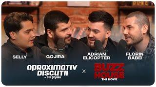 Selly, Adrian Elicopter si Florin Babei despre BUZZHOUSE The Movie! - Aproximativ Discutii cu Gojira
