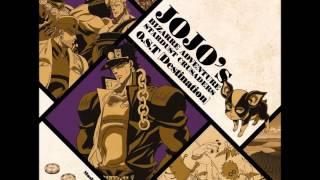 JoJo's Bizarre Adventure: Stardust Crusaders [Destination] OST - Shoot Towards The Decisive Battle