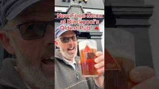 New food menu at Blackpool’s Oldest Pub 