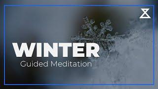 20-Minute Guided Meditation for Winter | Embrace Calm and Inner Warmth