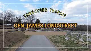 JAMES LONGSTREET - TOMBSTONE TOURIST