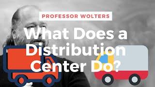 What Do Distribution Centers Do? Explained