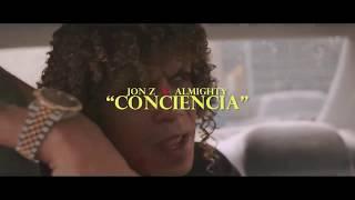 Jon Z, Almighty - Conciencia (Official Video)