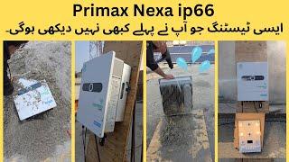 Primax NEXA IP66 Hybrid Inverter: Water, Dust & Load Test Challenge! #alladin  #Nexa