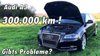 300.000km AUDI A3 | Gebrauchtwagen ZUSTAND und PROBLEME