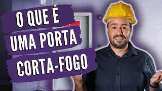 O que é uma Porta Corta-Fogo