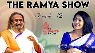 Episode 12 - Gurudev Sri Sri Ravi Shankar - Spiritual and Humanitarian leader | Stay Fit With Ramya