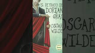  Descubre el Oscuro Secreto Detrás de EL RETRATO DE DORIAN GRAY