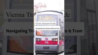 Vienna Transport Guide: Navigating Train Station, Metro & Tram #shorts #Austria #Vienna #travel