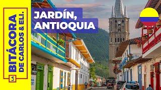 Jardín, Antioquia ¡UN PUEBLO INCREÍBLE!