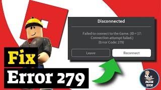 How To Fix Error Code 279 Roblox