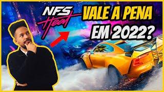  NEED FOR SPEED HEAT VALE A PENA EM 2022? - ANÁLISE RÁPIDA!