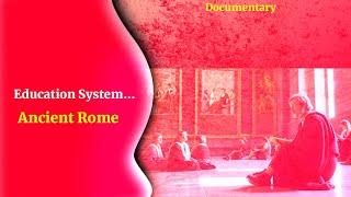 Education System In Ancient Rome Full Documentary. Aristotle And Socrates There Teacher.