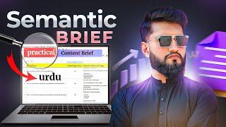 Practical - How to Create a Semantic Content Brief (Hindi/Urdu)