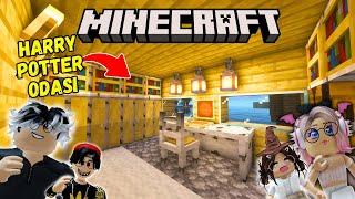 HARRY POTTER ODASI YAPTIKMUHAMMET EFE ARIARIGİLLERMINECRAFT AYŞEM ECE ARI