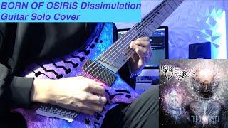 BORN OF OSIRIS - Dissimulation Guitar Solo Cover