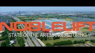 NOBLELIFT – High Quality State of the Art Manufacturing