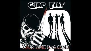 GIMP FIST - YOUR TIME HAS COME - UK 2008 - FULL ALBUM - STREET PUNK OI!
