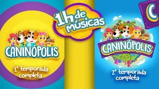 COLETÂNEA 1ª e 2ª TEMPORADAS COMPLETAS - CANINÓPOLIS | Músicas Infantis