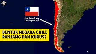 KOK BEGINI? ALASAN KENAPA BENTUK CHILE PANJANG DAN KURUS – Keliling Dunia Yuk!
