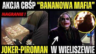 Bananowa Mafia Rozbita Przez CBŚP - Joker z Wieliszewa Widomości Kryminalne