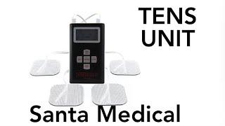 Santamedical Dual Channel TENS Unit / EMS Unit Electrotherapy Pain Relief Device